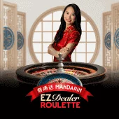 EZ Dealer Roulette Mandarin